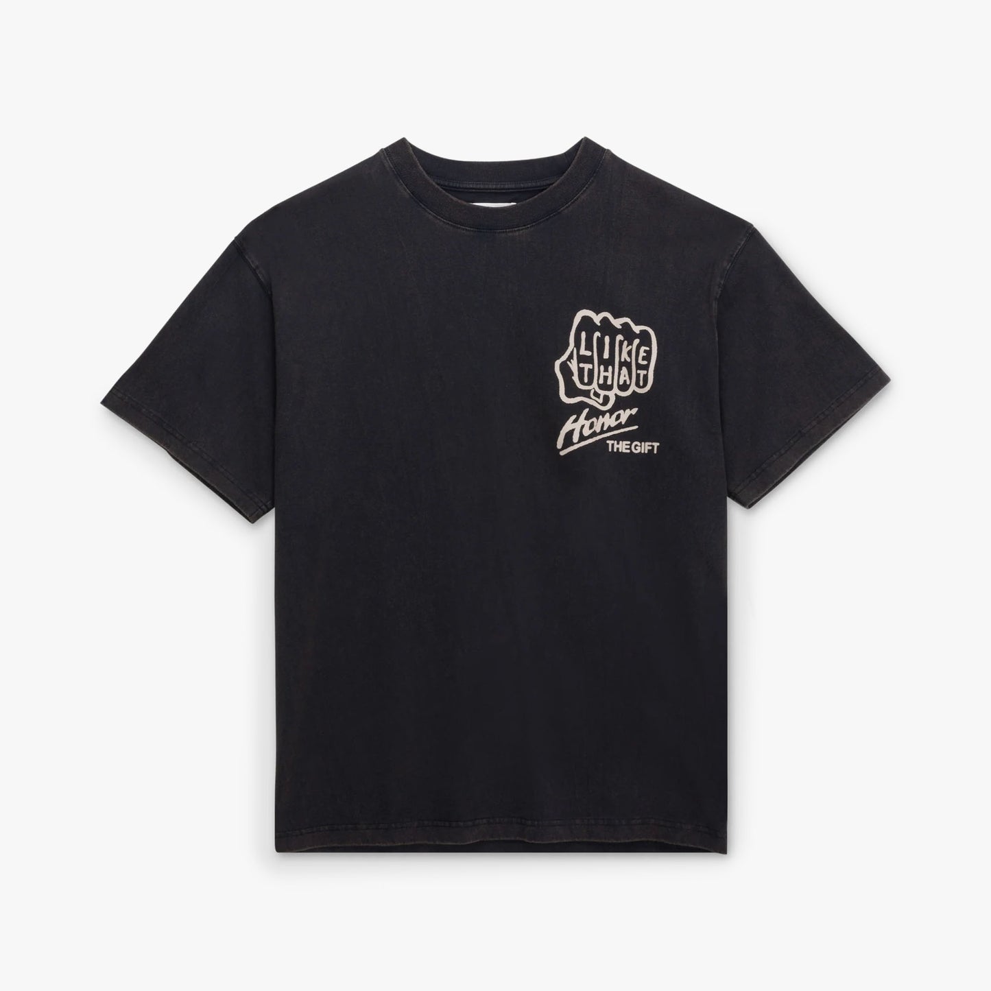 Honor The Gift Like That T-Shirt / Black