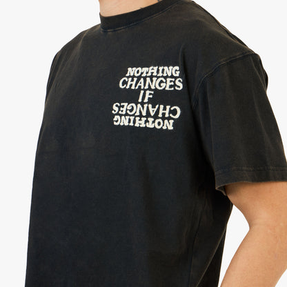 Honor The Gift Nothing Changes T-Shirt / Black